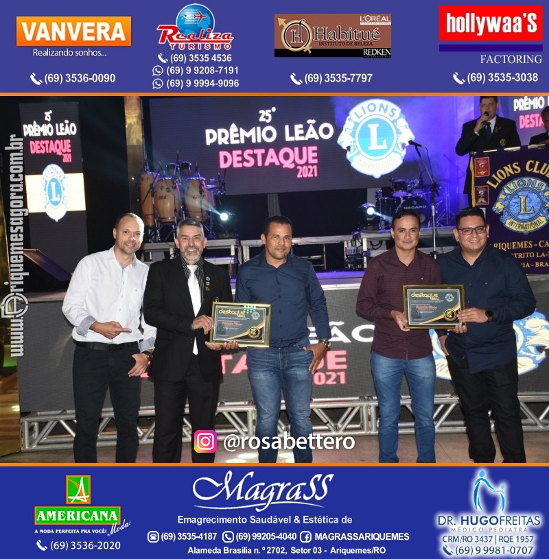 DESTAQUE 2021 - 25º PRÊMIO LEÃO - Realização Lions Clube Ariquemes Canaã Galera & Homenageados