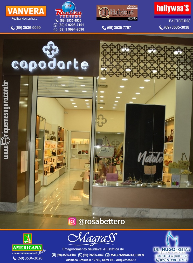 Coquetel de Inauguração Loja CAPODARTE BOLSAS E CALCADOS em Ariquemes no IG Shopping