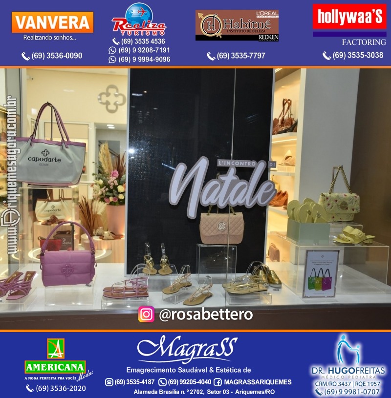 Coquetel de Inauguração Loja CAPODARTE BOLSAS E CALCADOS em Ariquemes no IG Shopping
