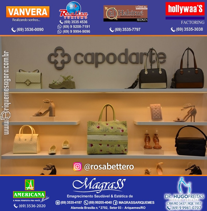 Coquetel de Inauguração Loja CAPODARTE BOLSAS E CALCADOS em Ariquemes no IG Shopping