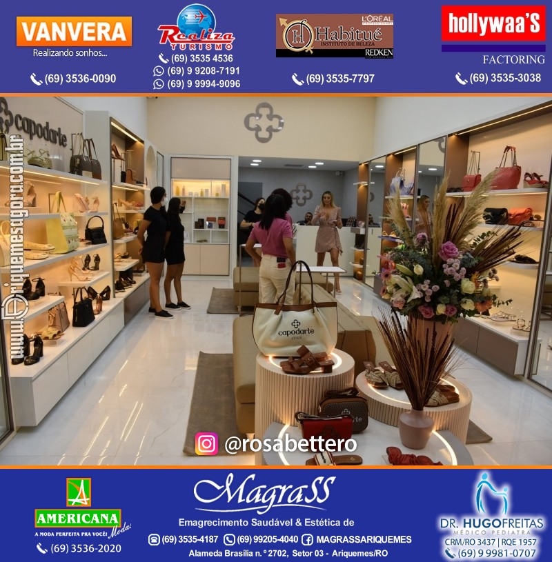 Coquetel de Inauguração Loja CAPODARTE BOLSAS E CALCADOS em Ariquemes no IG Shopping