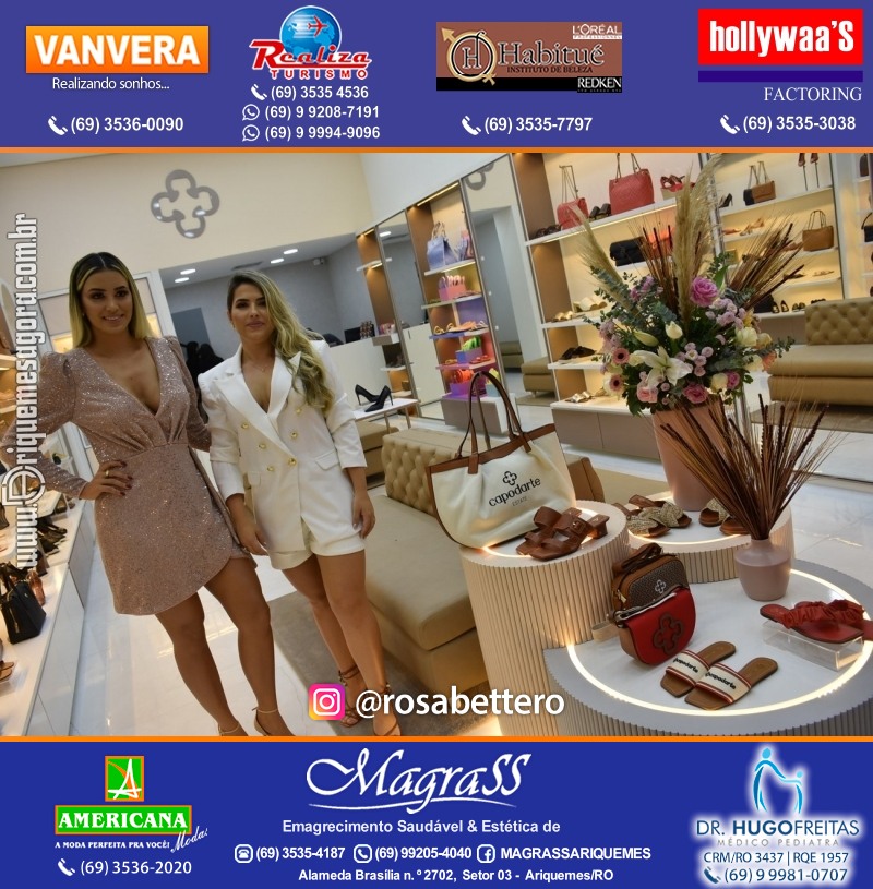 Coquetel de Inauguração Loja CAPODARTE BOLSAS E CALCADOS em Ariquemes no IG Shopping