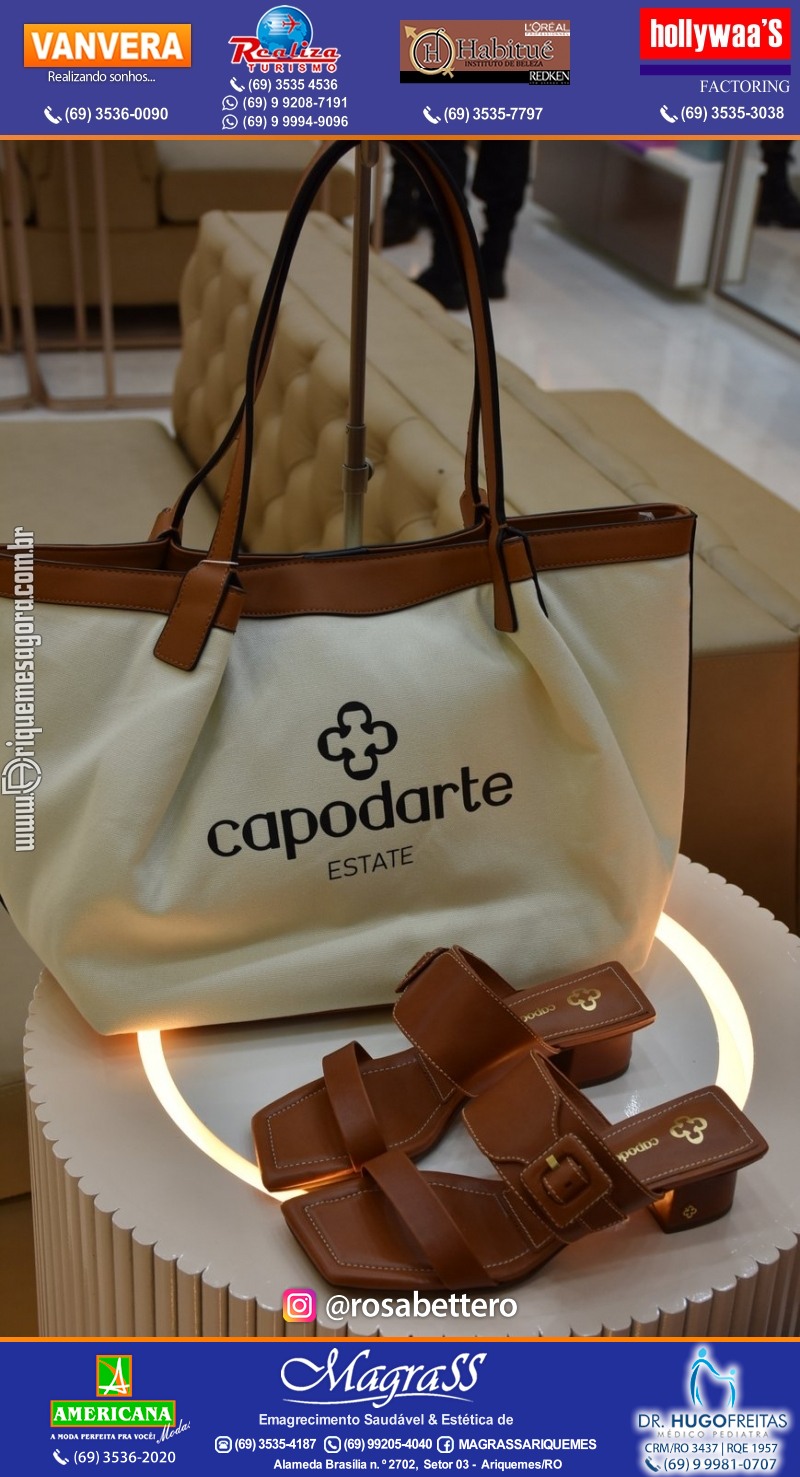 Coquetel de Inauguração Loja CAPODARTE BOLSAS E CALCADOS em Ariquemes no IG Shopping