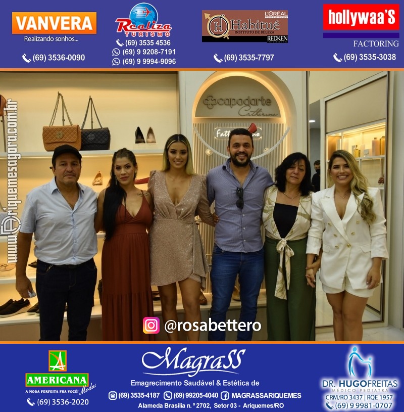 Coquetel de Inauguração Loja CAPODARTE BOLSAS E CALCADOS em Ariquemes no IG Shopping