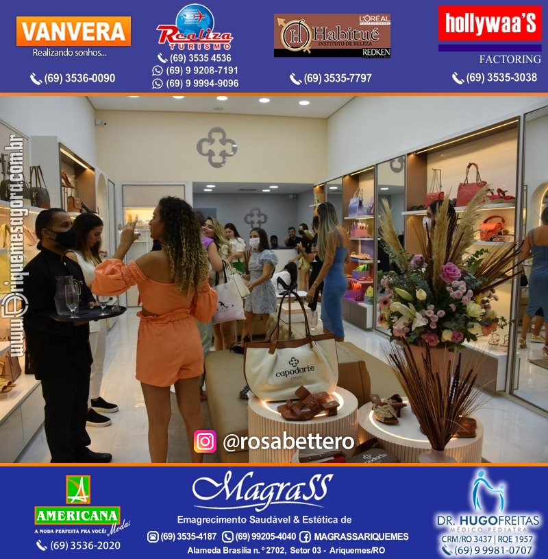 Coquetel de Inauguração Loja CAPODARTE BOLSAS E CALCADOS em Ariquemes no IG Shopping