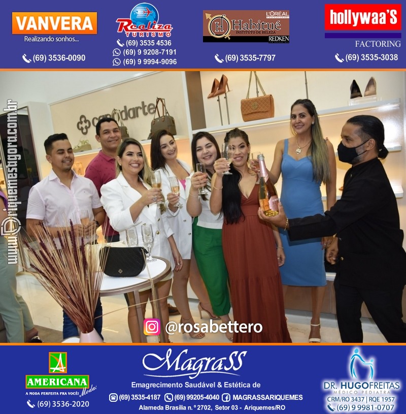 Coquetel de Inauguração Loja CAPODARTE BOLSAS E CALCADOS em Ariquemes no IG Shopping
