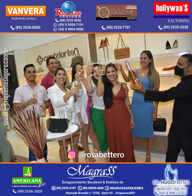 Coquetel de Inauguração Loja CAPODARTE BOLSAS E CALCADOS em Ariquemes no IG Shopping