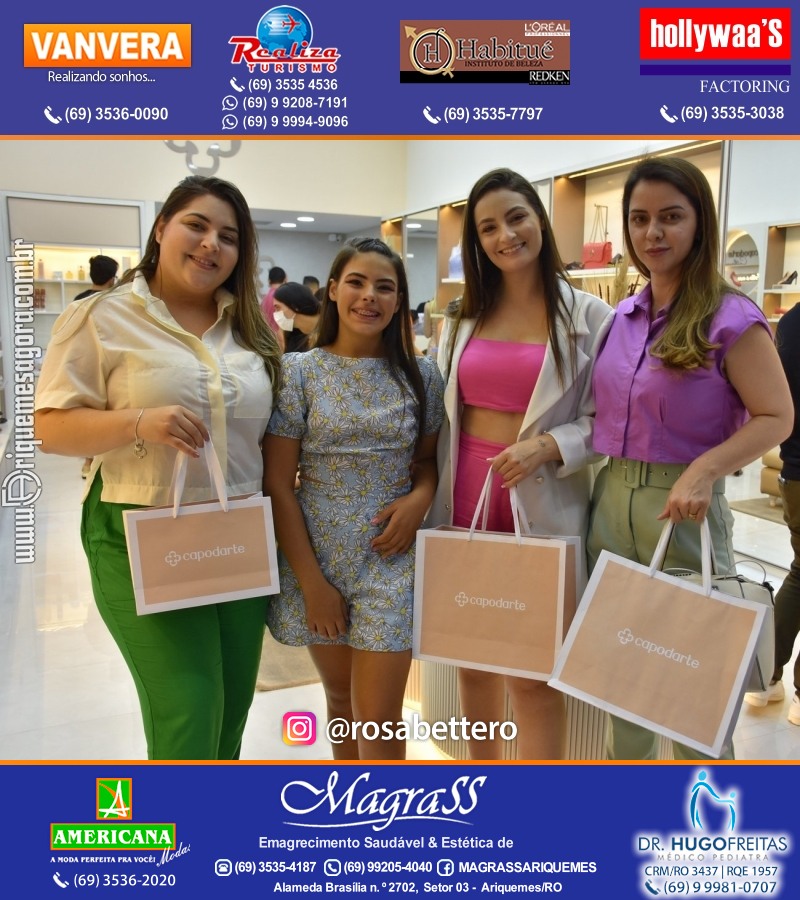 Coquetel de Inauguração Loja CAPODARTE BOLSAS E CALCADOS em Ariquemes no IG Shopping