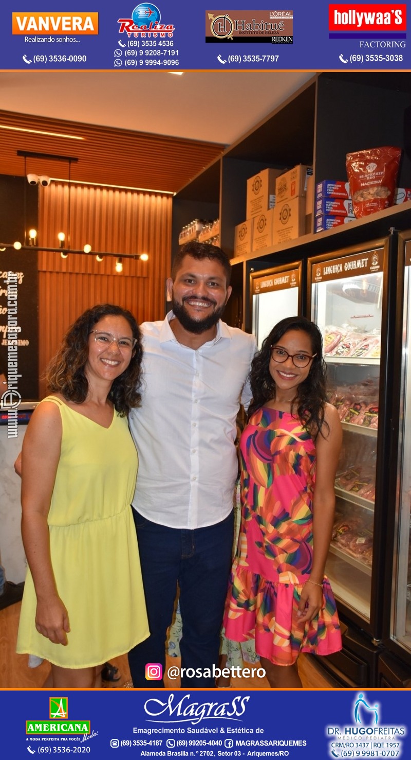 Inauguração VÔ JERONIMO EMPÓRIO DA CARNE na Av. Canaã em Ariquemes