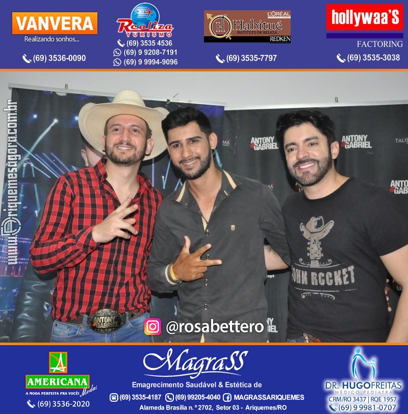 Show com Antony & Gabriel em Ariquemes da Konoha Produções