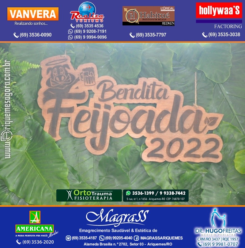 “Bendita Feijoada 2022” Produção HDeventosAriquemes Rondônia