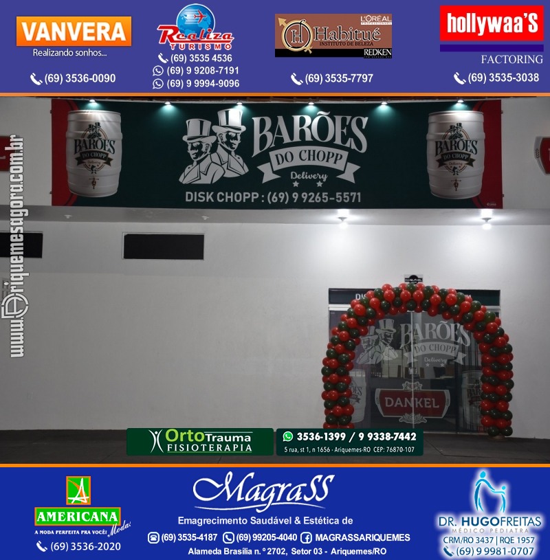 Inauguração Barões do Chopp Delivery na Av. Guaporé em Ariquemes