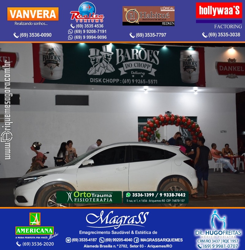 Inauguração Barões do Chopp Delivery na Av. Guaporé em Ariquemes