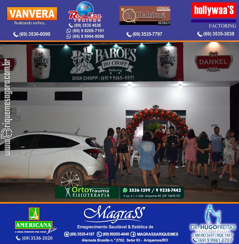 Inauguração Barões do Chopp Delivery na Av. Guaporé em Ariquemes