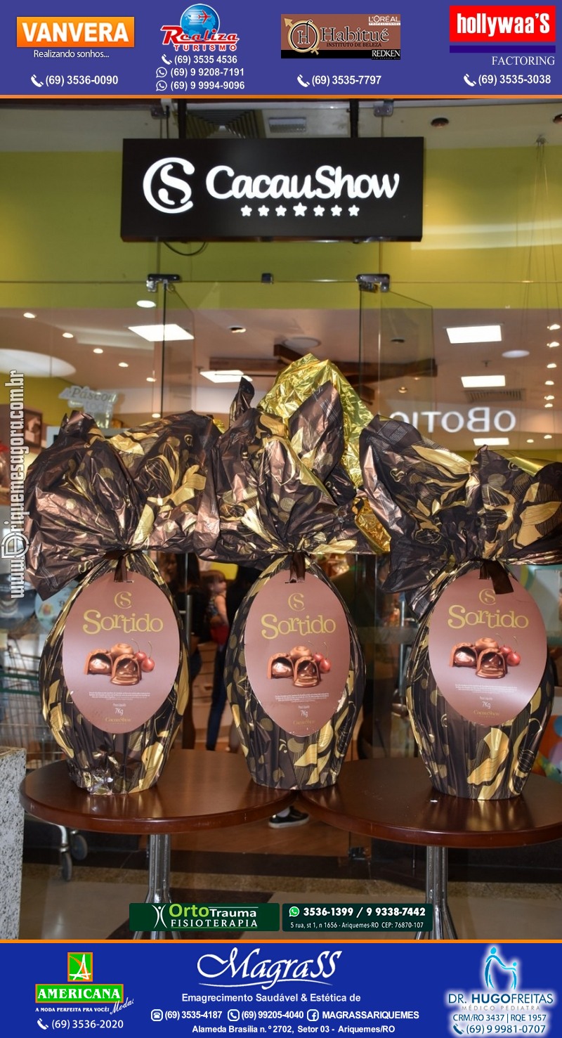 Sorteio de 03 ovos Gigante de Páscoa Cacau Show 7kg em Prol AMAAR e Hospital do Amor em Ariquemes
