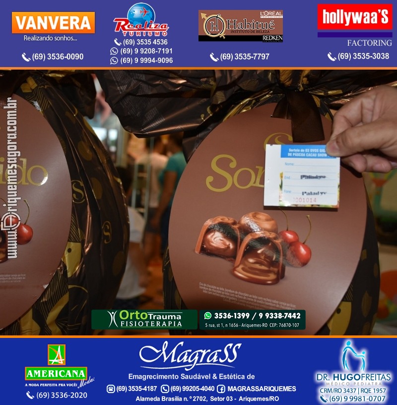 Sorteio de 03 ovos Gigante de Páscoa Cacau Show 7kg em Prol AMAAR e Hospital do Amor em Ariquemes