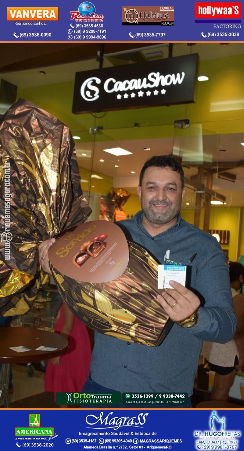 Sorteio de 03 ovos Gigante de Páscoa Cacau Show 7kg em Prol AMAAR e Hospital do Amor em Ariquemes