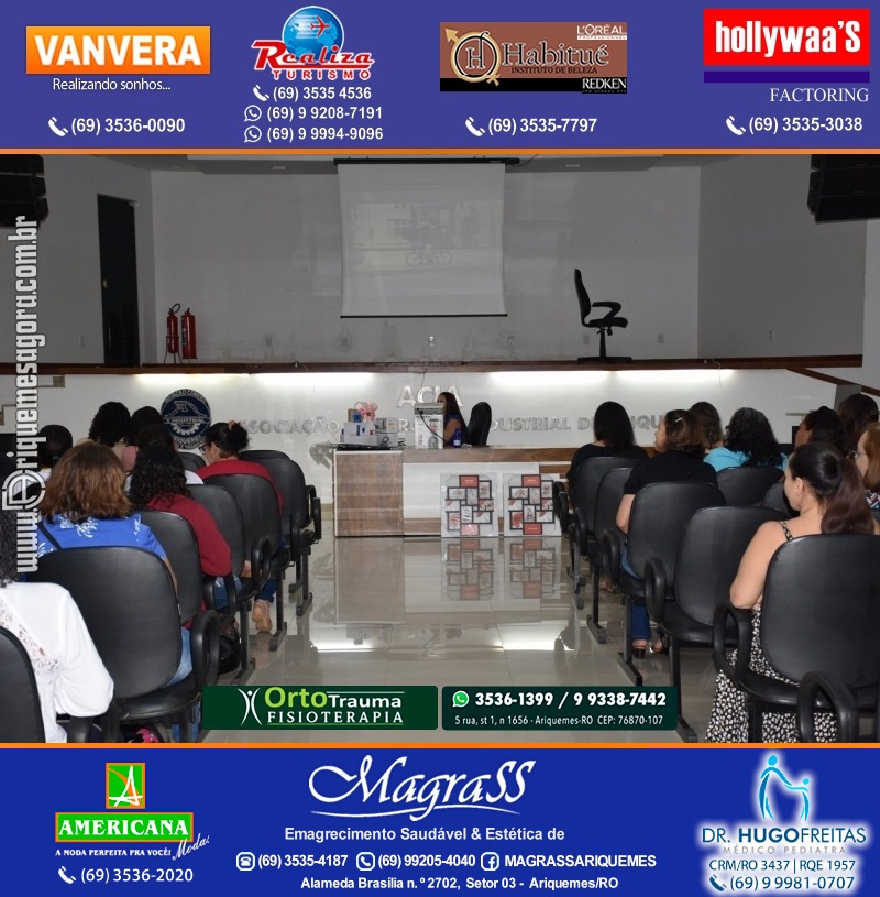 Palestra das Mães “O Amor Muda o Mundo” com Luciana Custódio na ACIA em Ariquemes