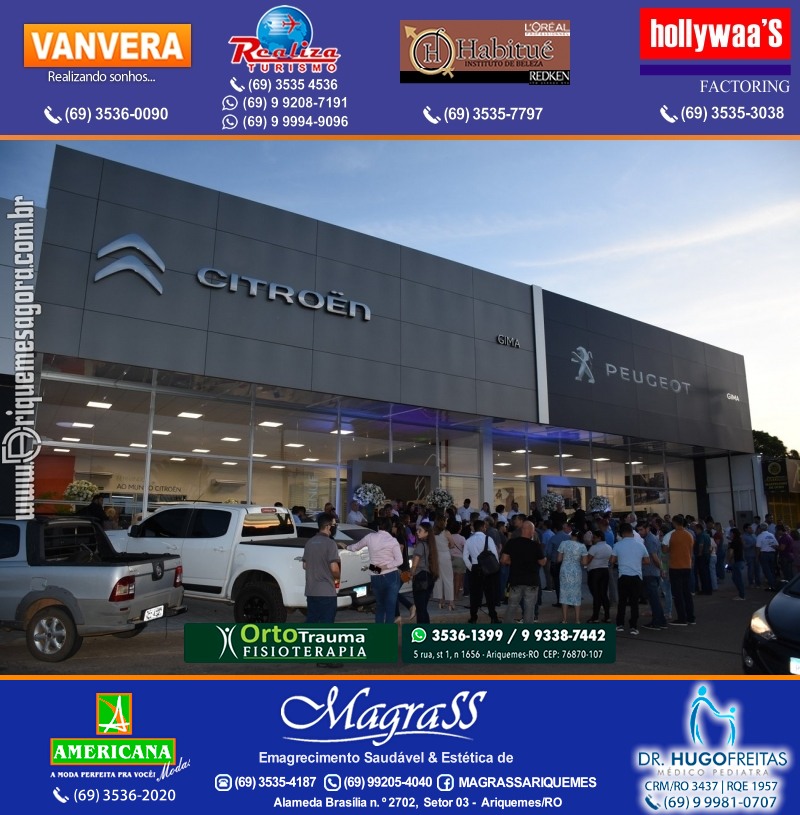 Inauguração Gima Peugeot e Gima Citroën Grupo  Gilberto Miranda em Ariquemes Rondônia