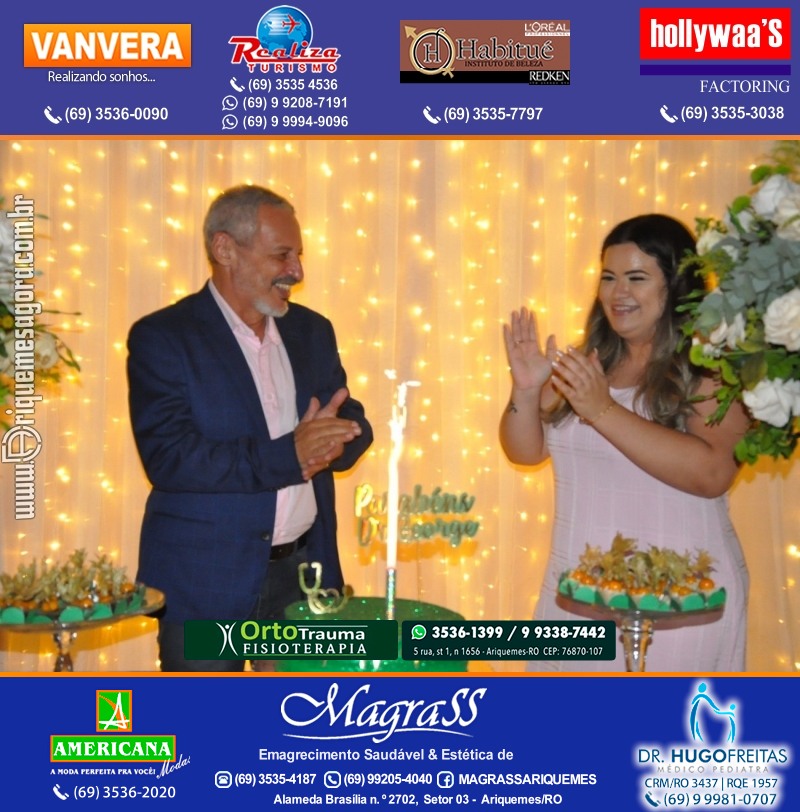 Festa Surpresa de Aniversário do Dr. George Hamilton em Ariquemes Rondônia