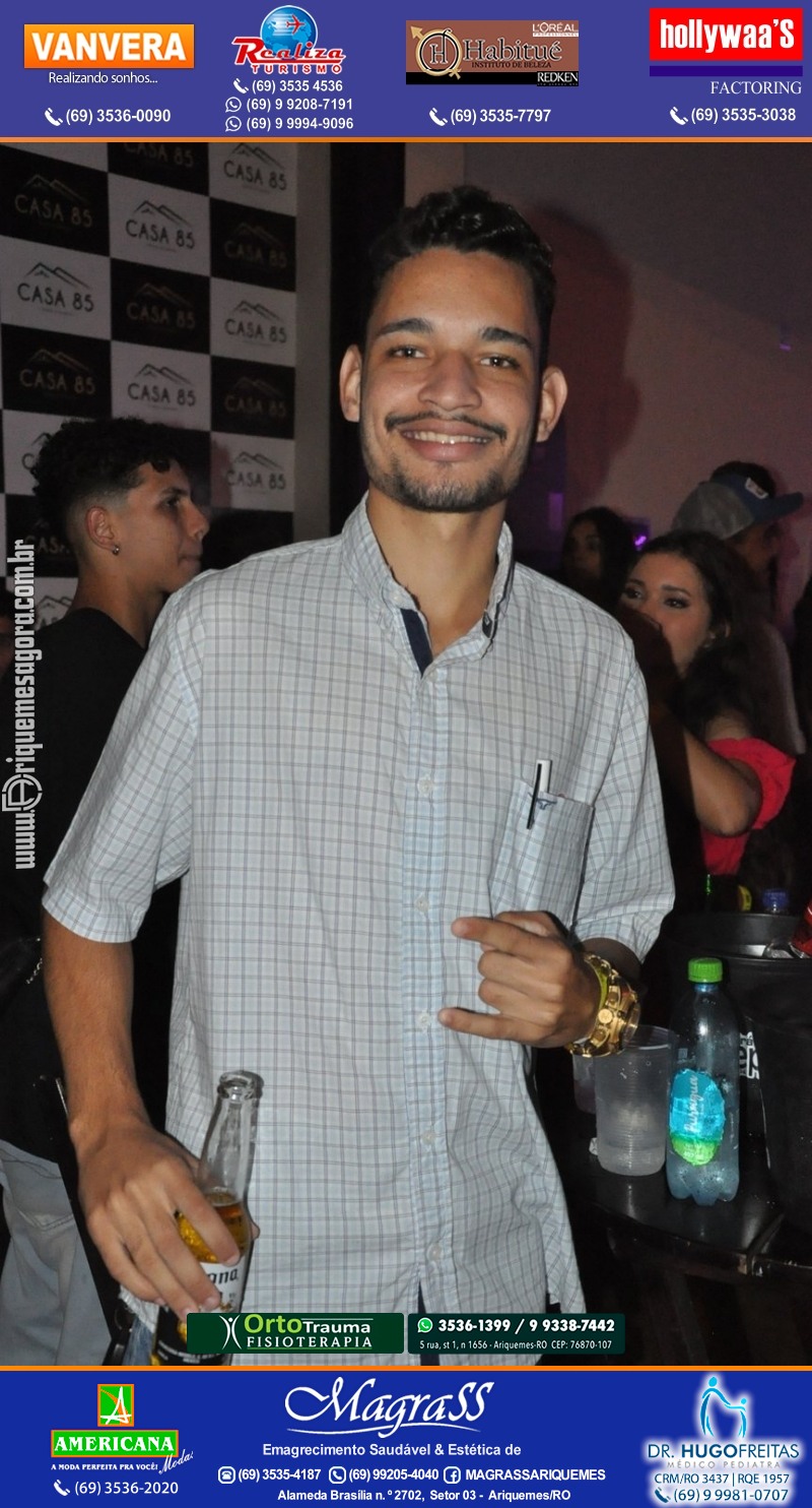NOITE DOS SOLTEIROS na Casa 85 em Ariquemes