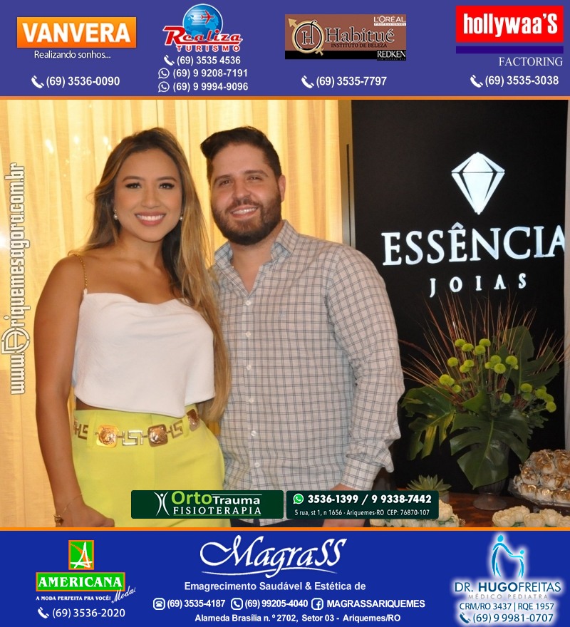 Inauguração da ESSÊNCIA JOIAS na Alameda Fortaleza Setor 3, 2225 em Ariquemes
