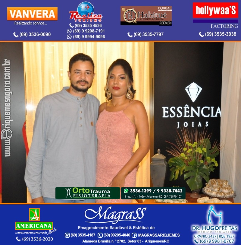 Inauguração da ESSÊNCIA JOIAS na Alameda Fortaleza Setor 3, 2225 em Ariquemes