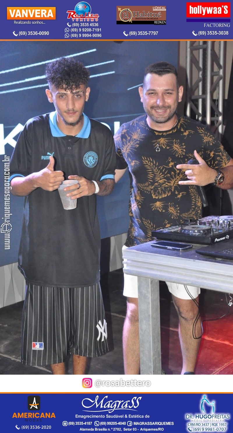 BAILE DA DZ7 - Produção EVENTOS DZ7 em Ariquemes