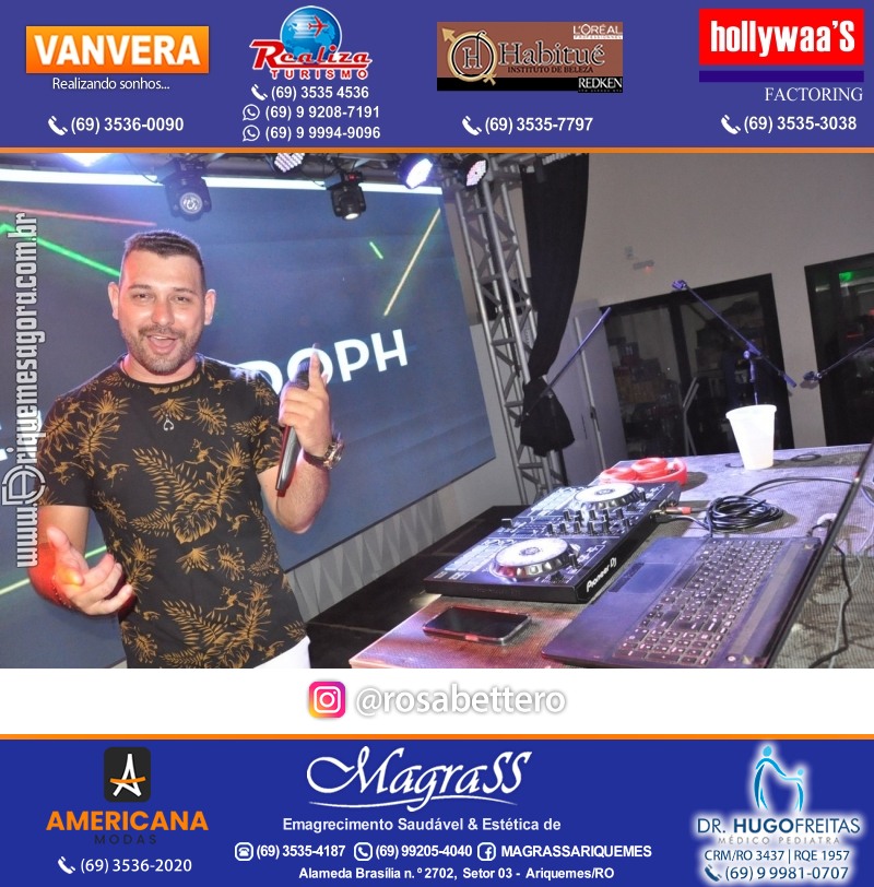 BAILE DA DZ7 - Produção EVENTOS DZ7 em Ariquemes