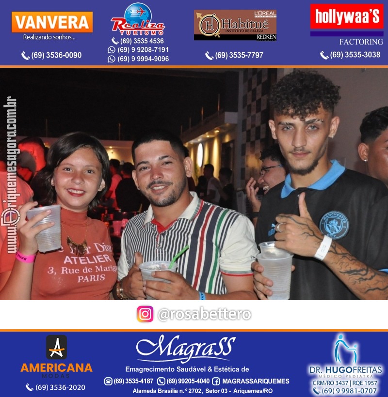 BAILE DA DZ7 - Produção EVENTOS DZ7 em Ariquemes