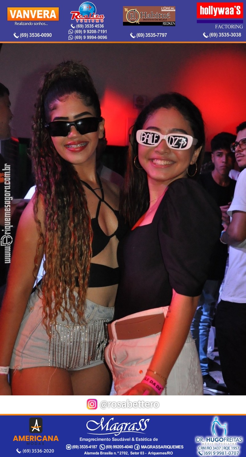 BAILE DA DZ7 - Produção EVENTOS DZ7 em Ariquemes