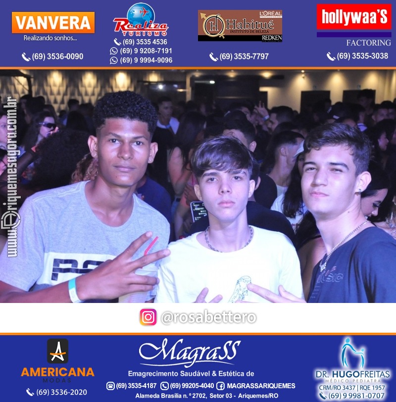 BAILE DA DZ7 - Produção EVENTOS DZ7 em Ariquemes