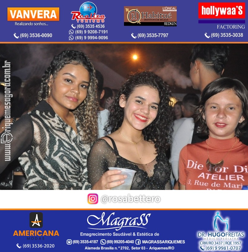 BAILE DA DZ7 - Produção EVENTOS DZ7 em Ariquemes