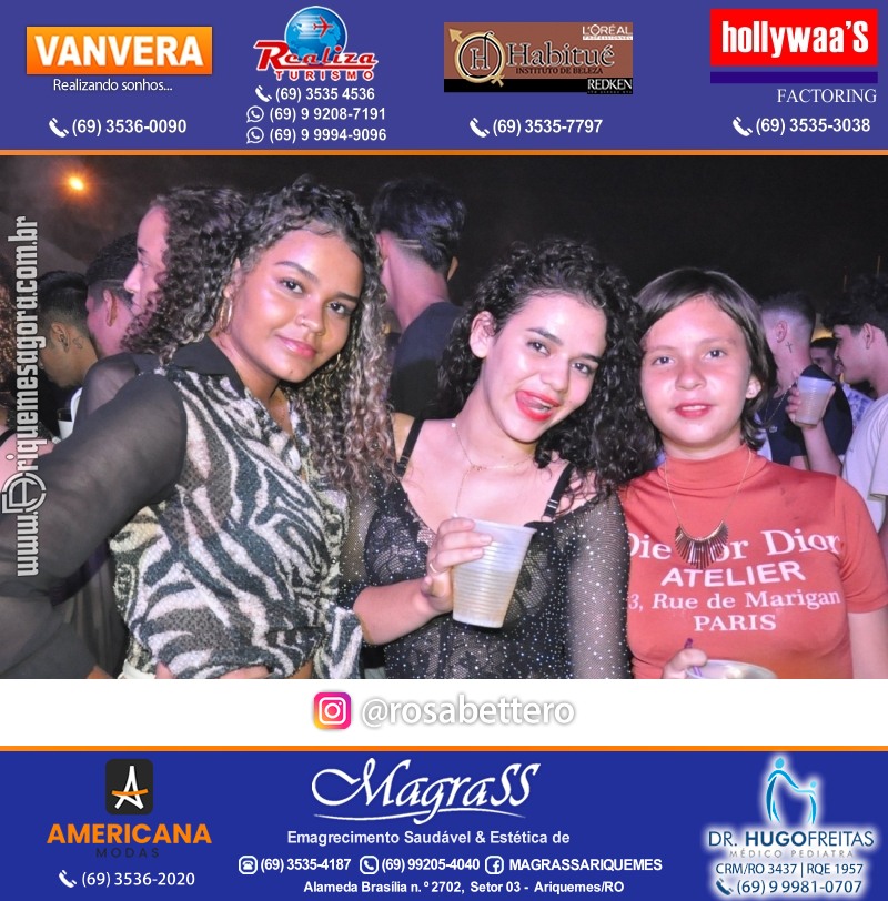 BAILE DA DZ7 - Produção EVENTOS DZ7 em Ariquemes