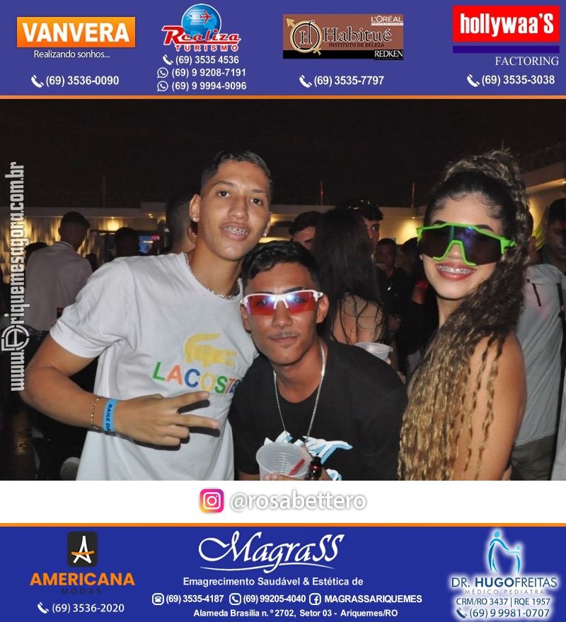 BAILE DA DZ7 - Produção EVENTOS DZ7 em Ariquemes