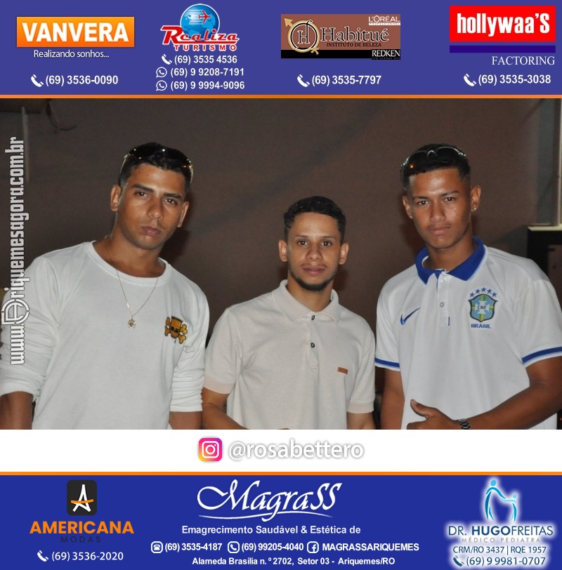 BAILE DA DZ7 - Produção EVENTOS DZ7 em Ariquemes