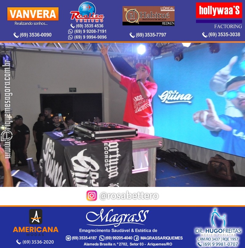 BAILE DA DZ7 - Produção EVENTOS DZ7 em Ariquemes