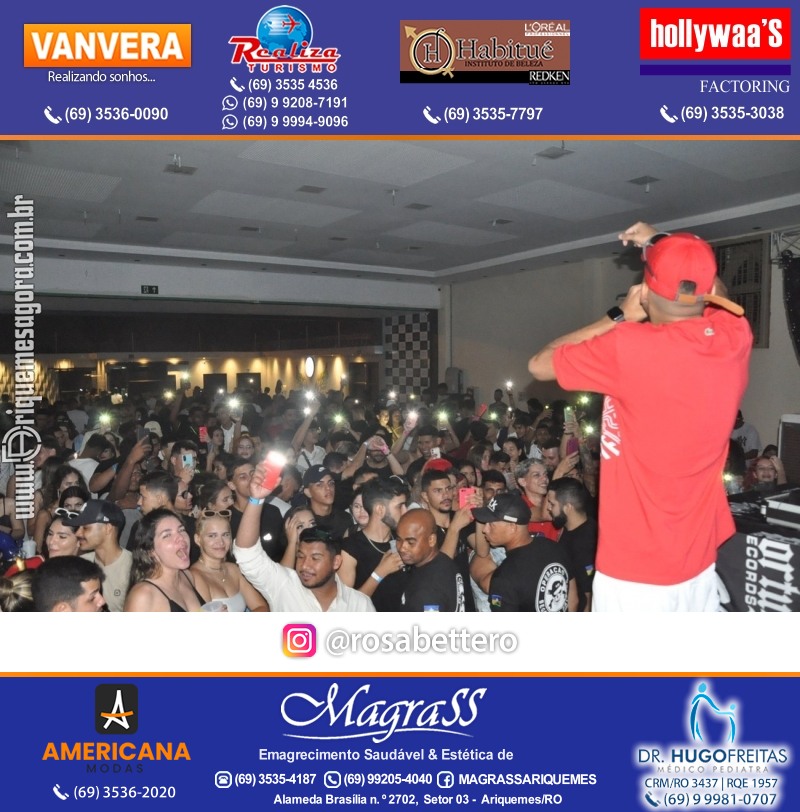 BAILE DA DZ7 - Produção EVENTOS DZ7 em Ariquemes