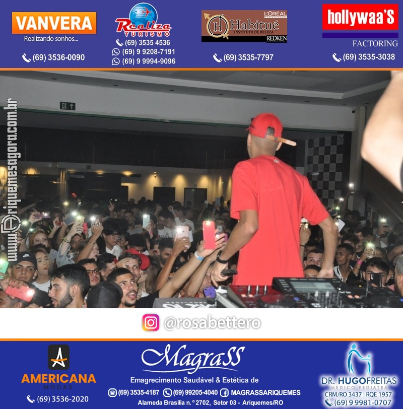 BAILE DA DZ7 - Produção EVENTOS DZ7 em Ariquemes