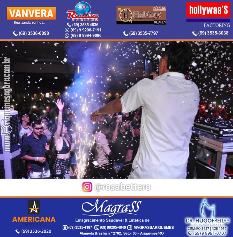 BAILE DA DZ7 - Produção EVENTOS DZ7 em Ariquemes