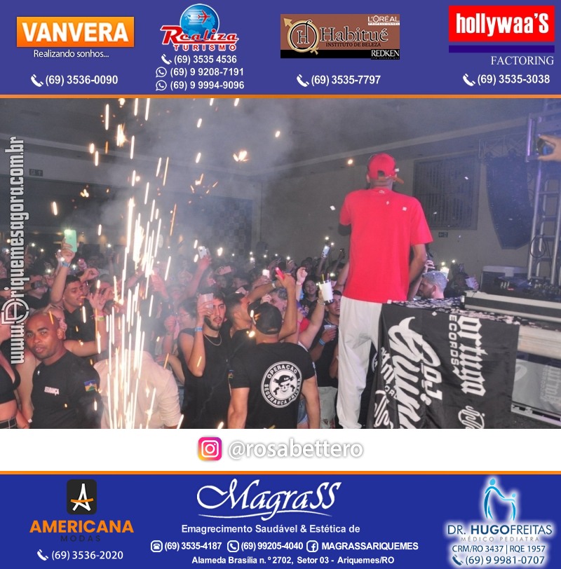 BAILE DA DZ7 - Produção EVENTOS DZ7 em Ariquemes