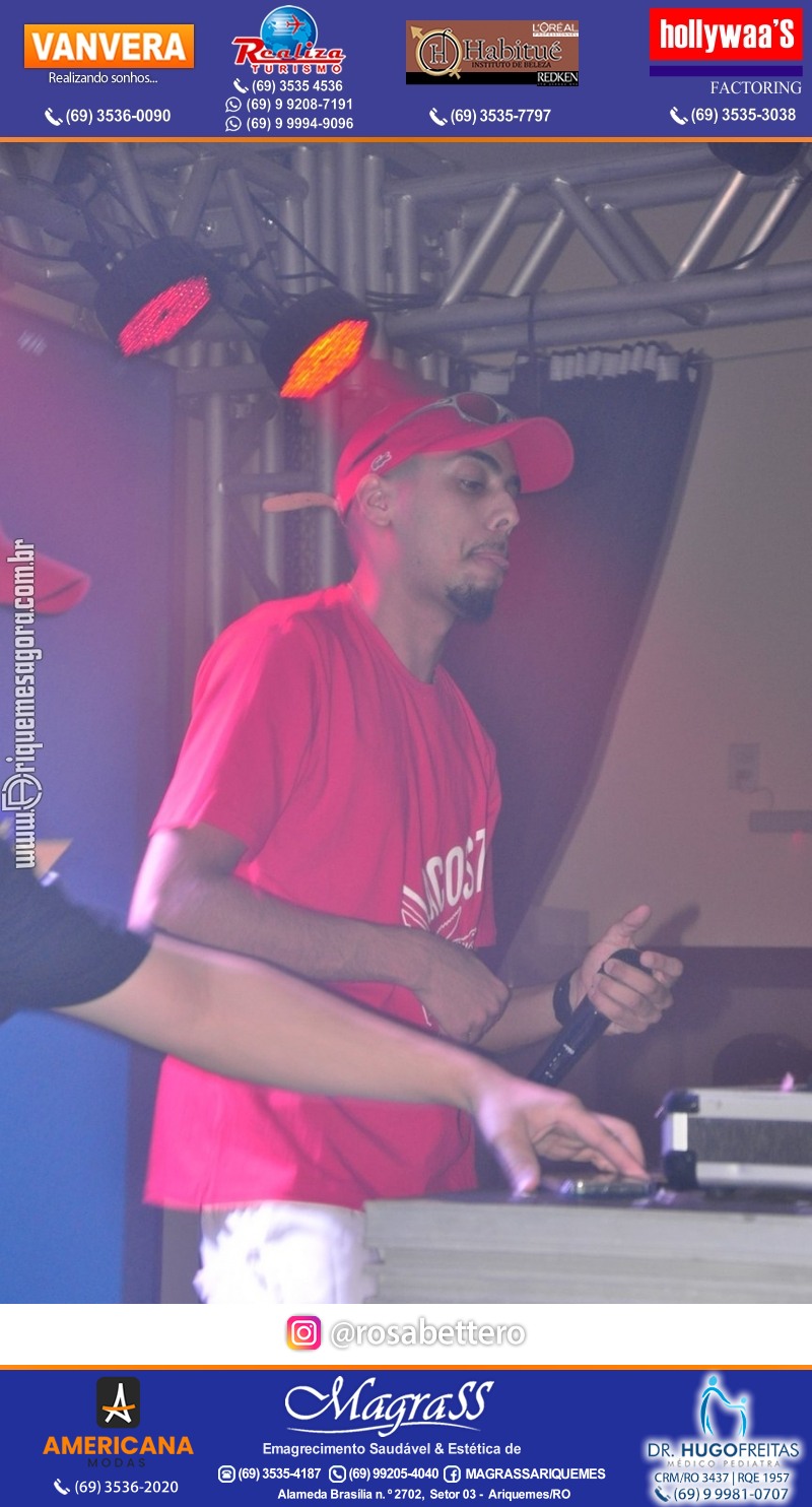 BAILE DA DZ7 - Produção EVENTOS DZ7 em Ariquemes