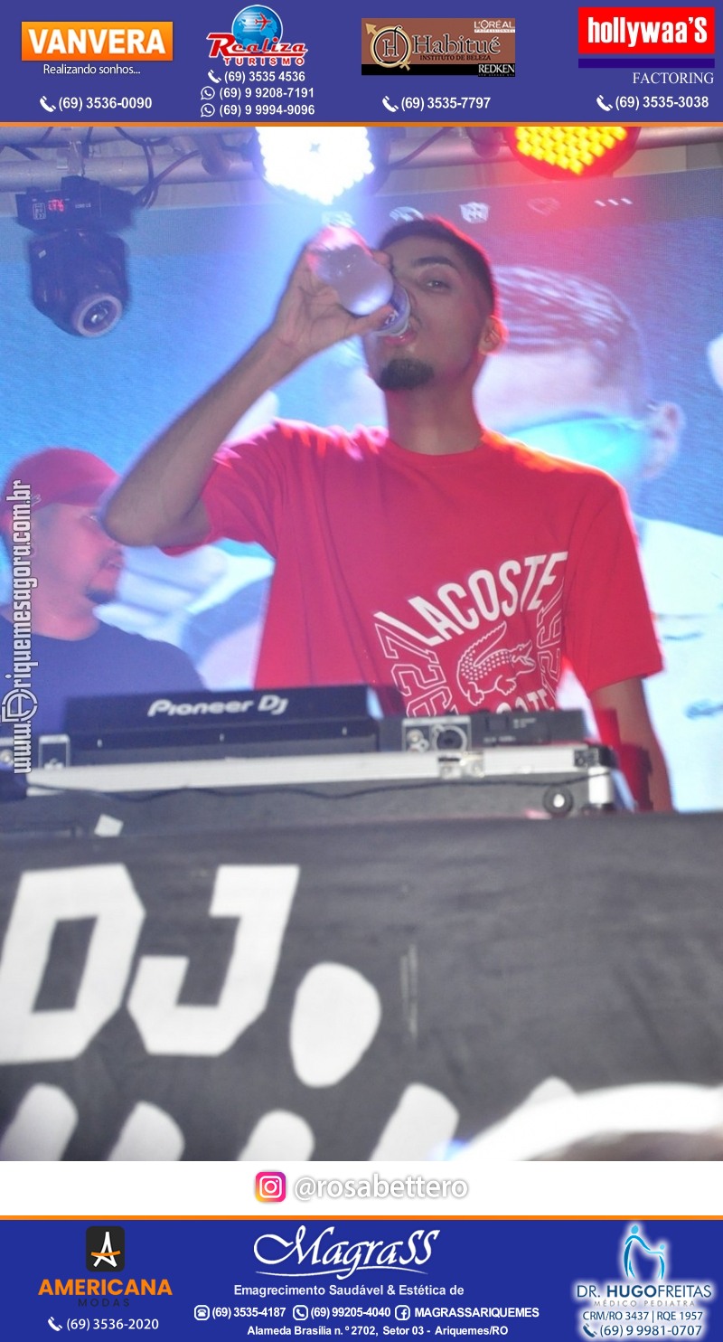 BAILE DA DZ7 - Produção EVENTOS DZ7 em Ariquemes
