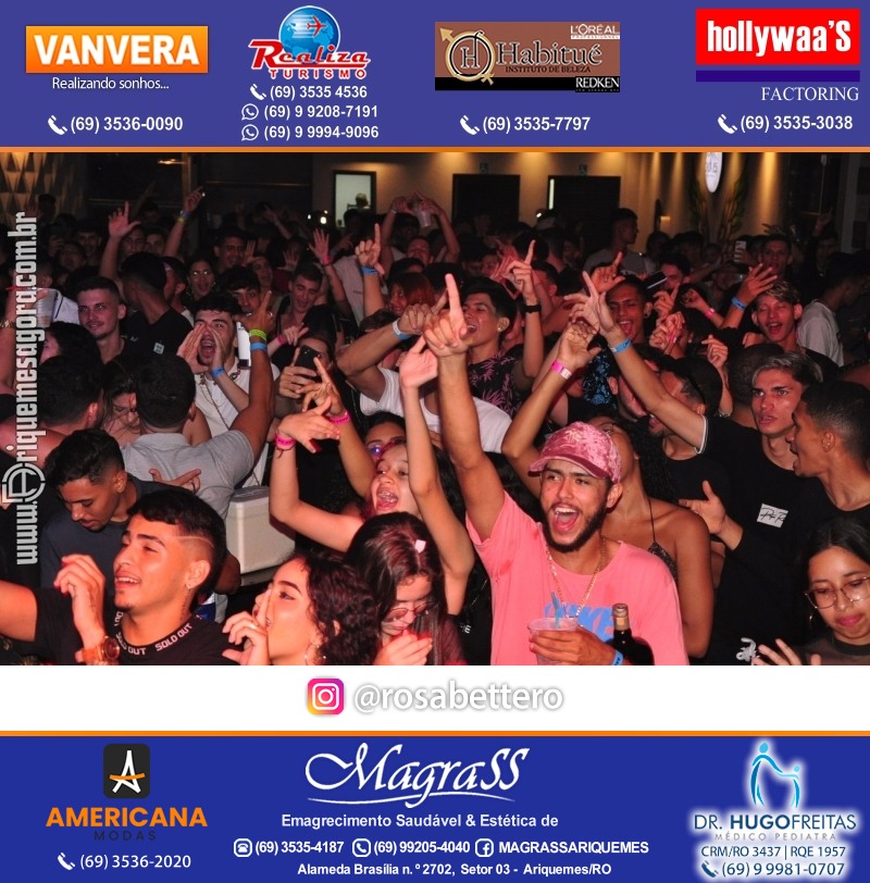 BAILE DA DZ7 - Produção EVENTOS DZ7 em Ariquemes