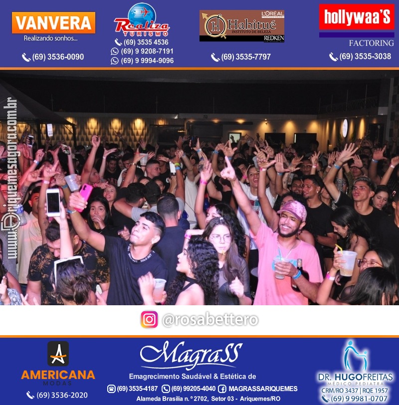 BAILE DA DZ7 - Produção EVENTOS DZ7 em Ariquemes