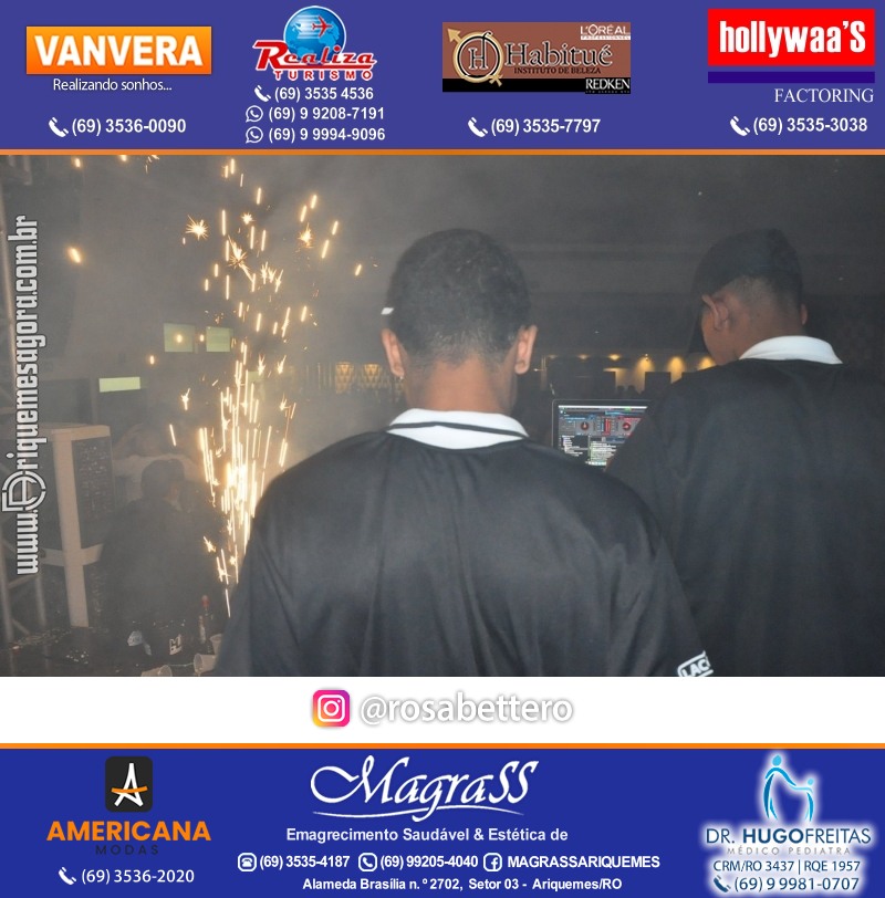 BAILE DA DZ7 - Produção EVENTOS DZ7 em Ariquemes