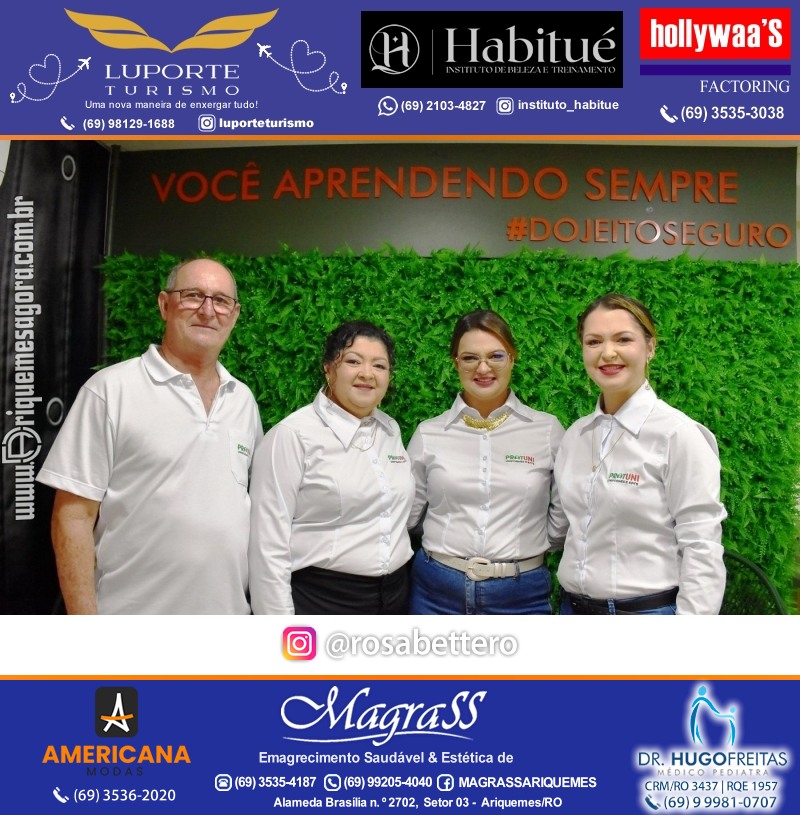 Inauguração Protuni - Uniformes Prof. e Equip. de Prot. Individual & Estud.you com Cursos e Trein. em Ariquemes-RO