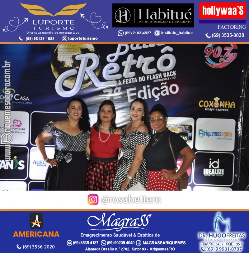 7ª Edição BAILE RETRÔ A Festa do Flash Back em Ariquemes Rondônia