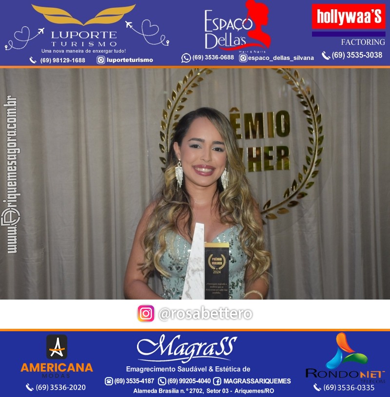 Prêmio Mulher e Prêmio Notável 2024 no Máximus Eventos em Ariquemes Rondônia