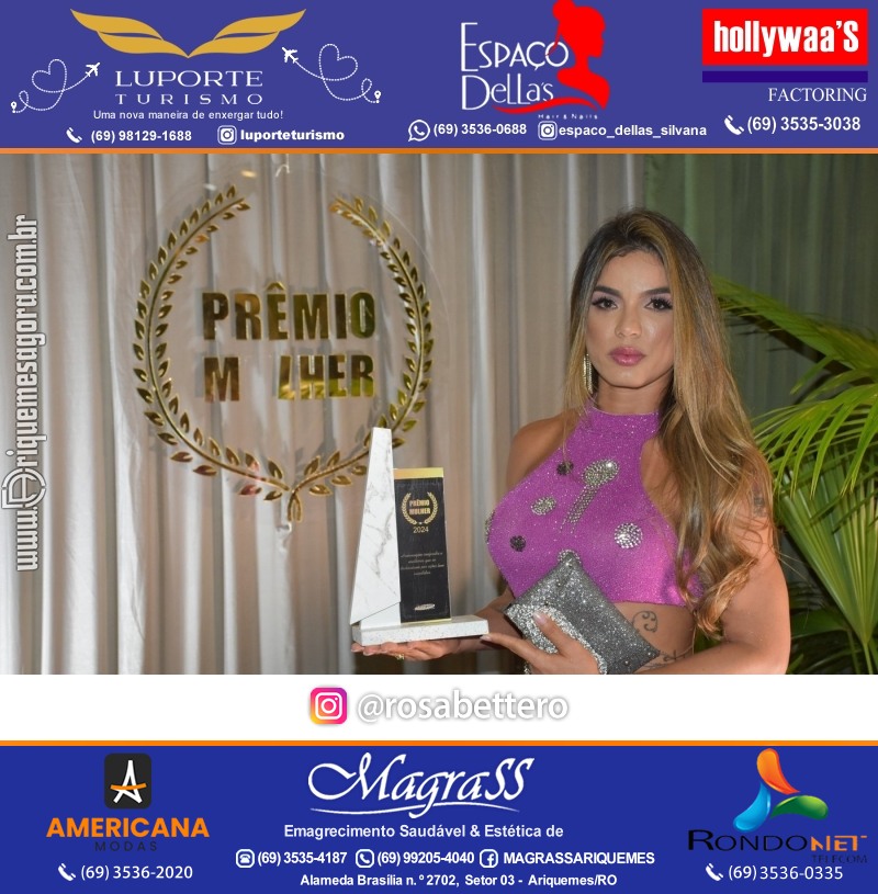 Prêmio Mulher e Prêmio Notável 2024 no Máximus Eventos em Ariquemes Rondônia